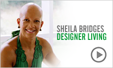 Sheila Bridges' Designer Living